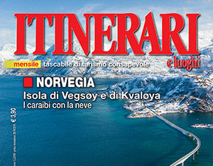 N. 275 Novembre 2019 Cover Itinerari e luoghi 275 novembre 2019 norvegia