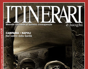 Itinerari e Luoghi N. 281 Giugno 2020 Itinerari e Luoghi 281 Giugno 2020