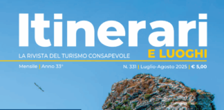 È in edicola e online Itinerari e Luoghi di Luglio/Agosto