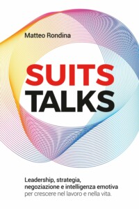 Suits Talks di Matteo Rondina